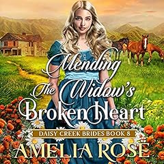Couverture de Mending the Widow's Broken Heart