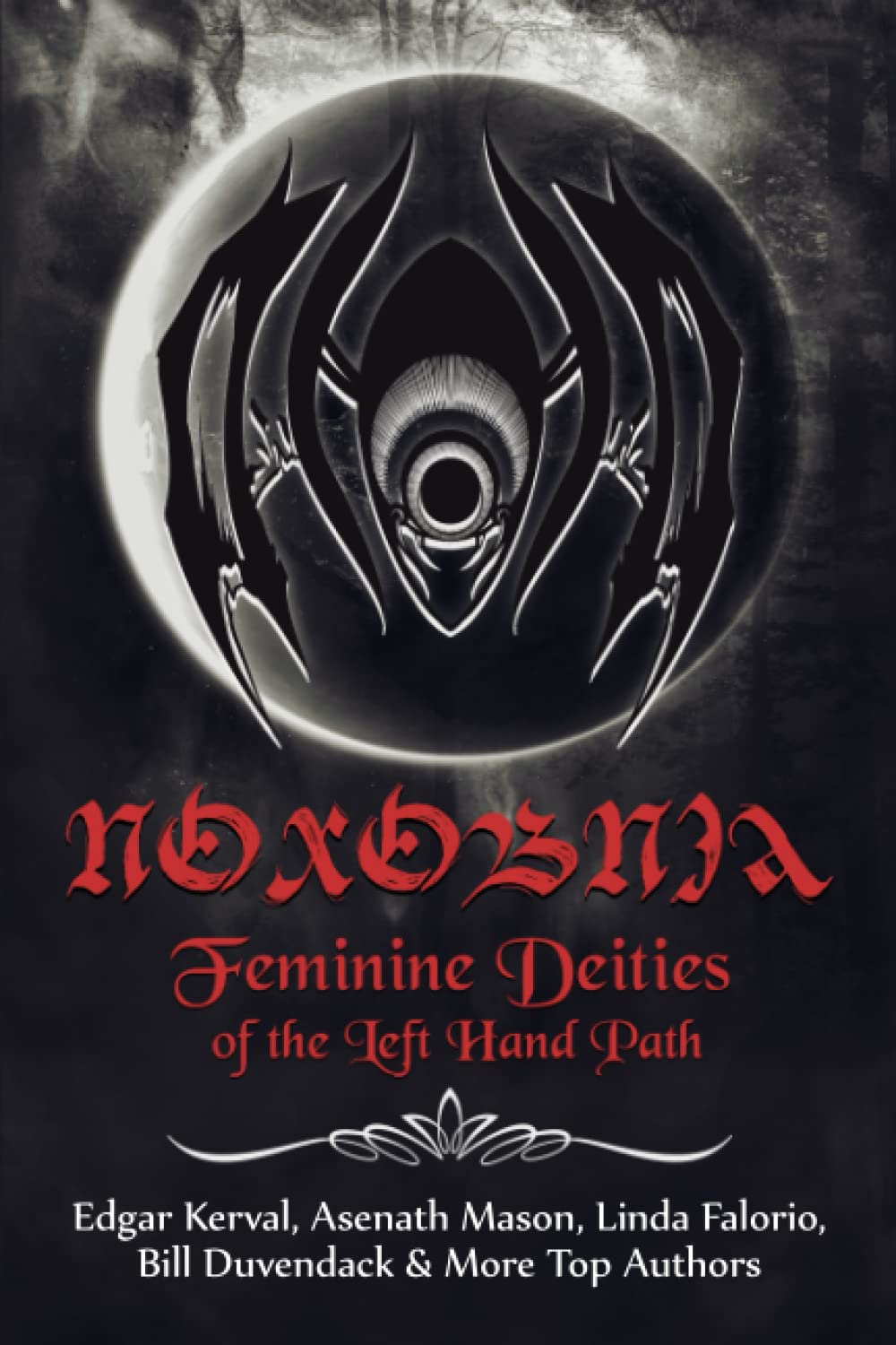 NOXOBNIA: Feminine Deities of the Left Hand Path