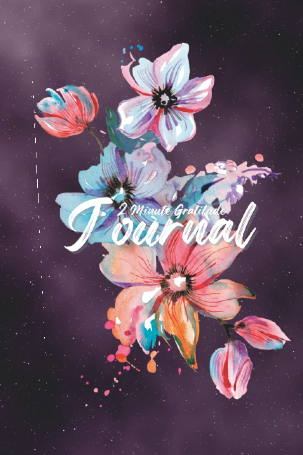 Independently published 2 Minute Gratitude Journal: Daily Floral