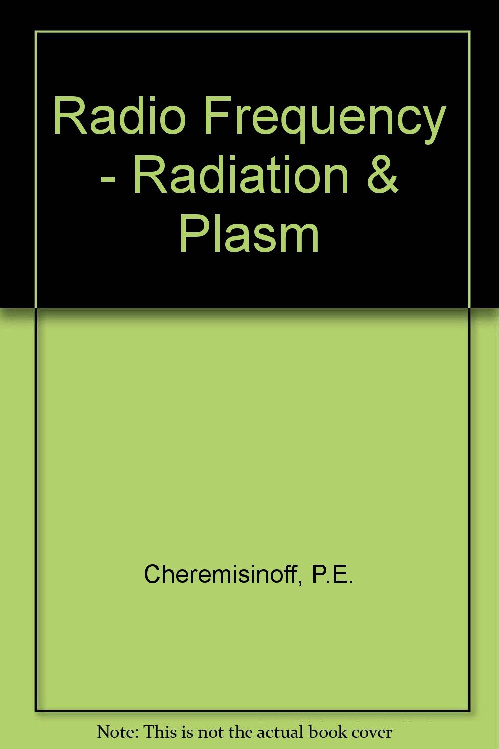 Amazon Radio Frequency Radiation & Plasma Processing Cheremisinoff