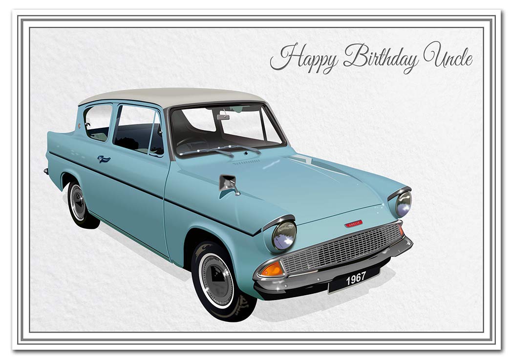 Stunning Birthday Cards Men - Unusual Unique Classic Car - Dad Son Grandson etc (Uncle Birthday Card - 1967 Anglia Motor)