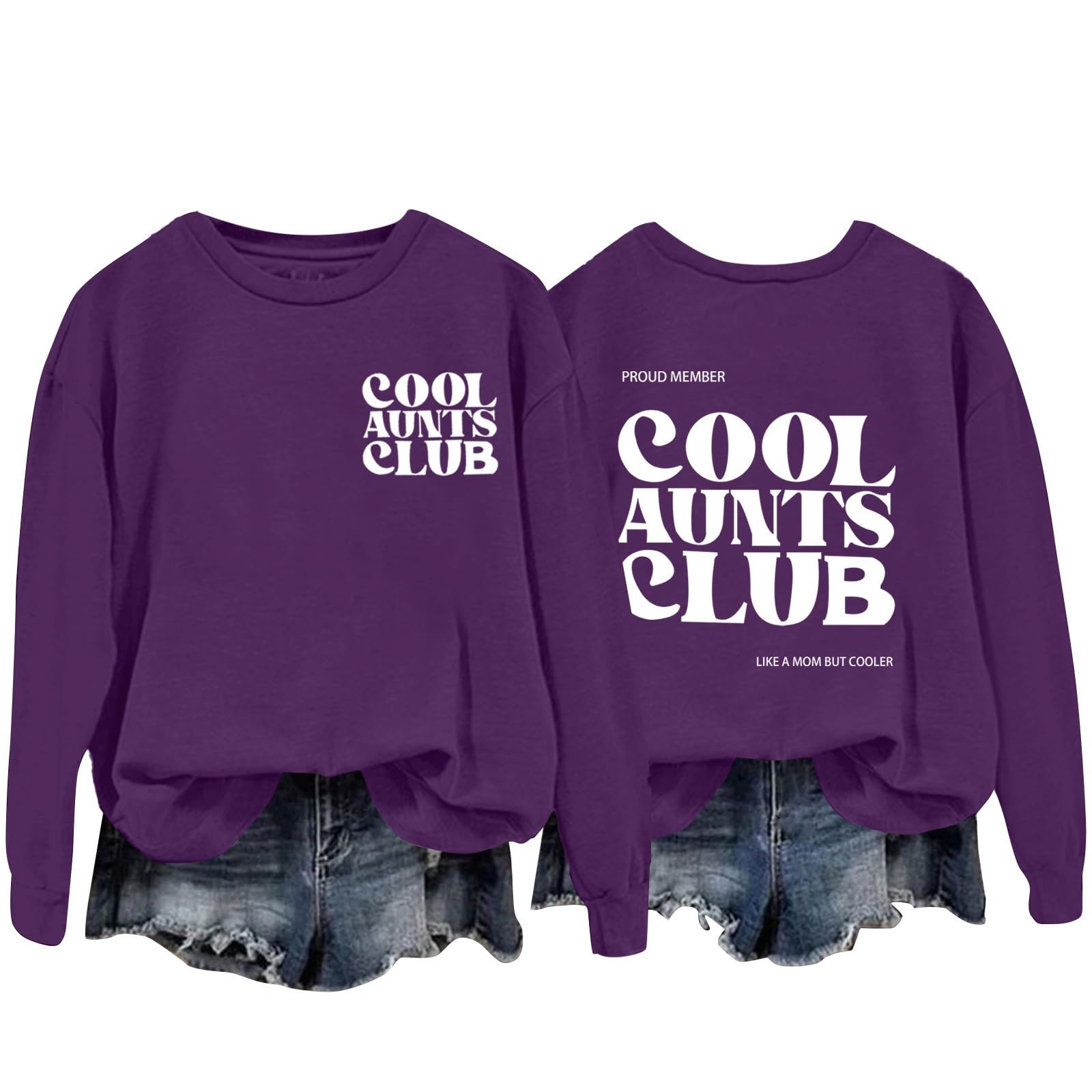 Heevina Sweatshirt For Women Proud Member Cool Aunts Club Like A Mom But Cooleb Printed Crewneck Sweatshirts