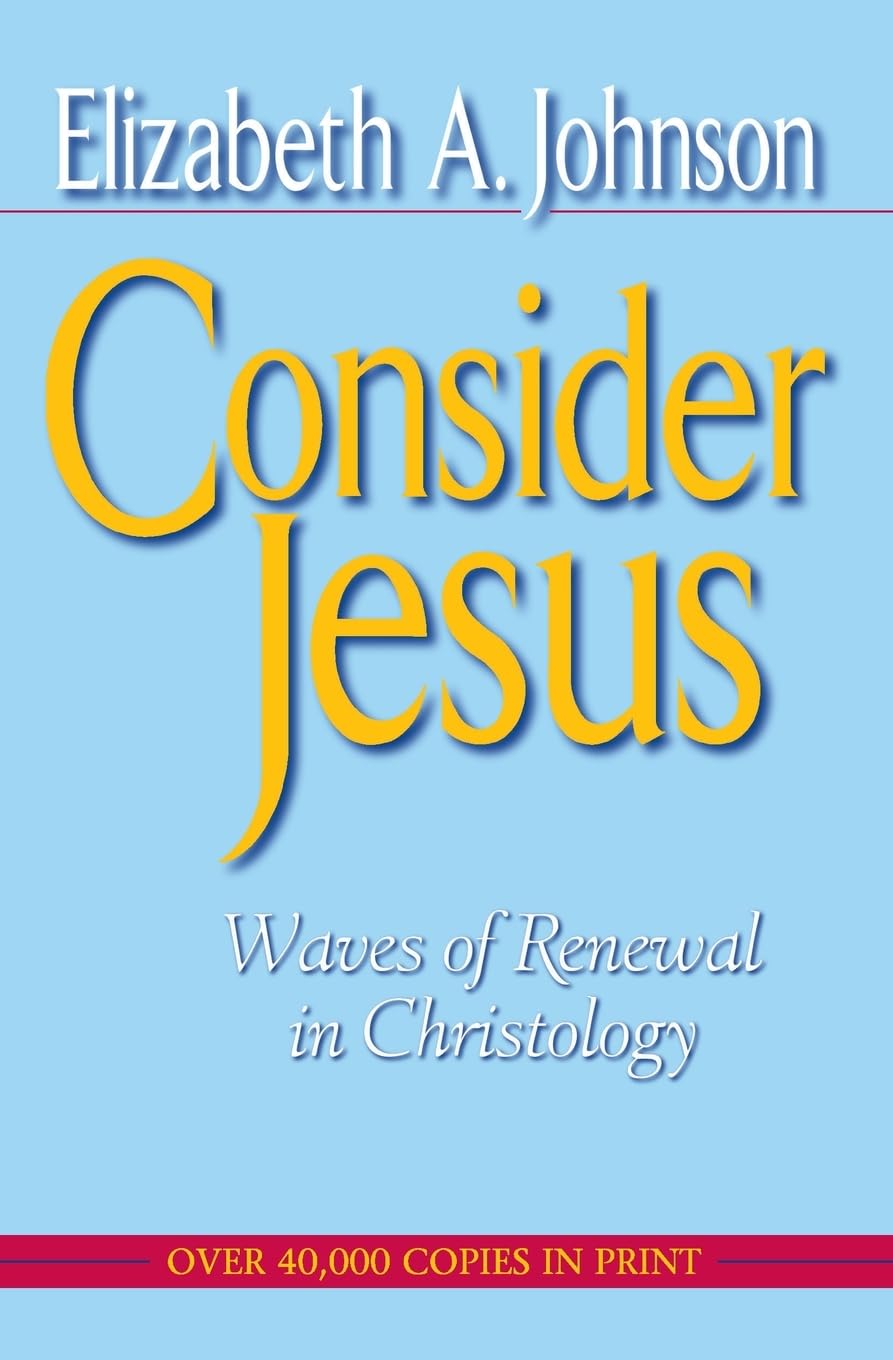 Consider Jesus: Waves of Renewal in Christology