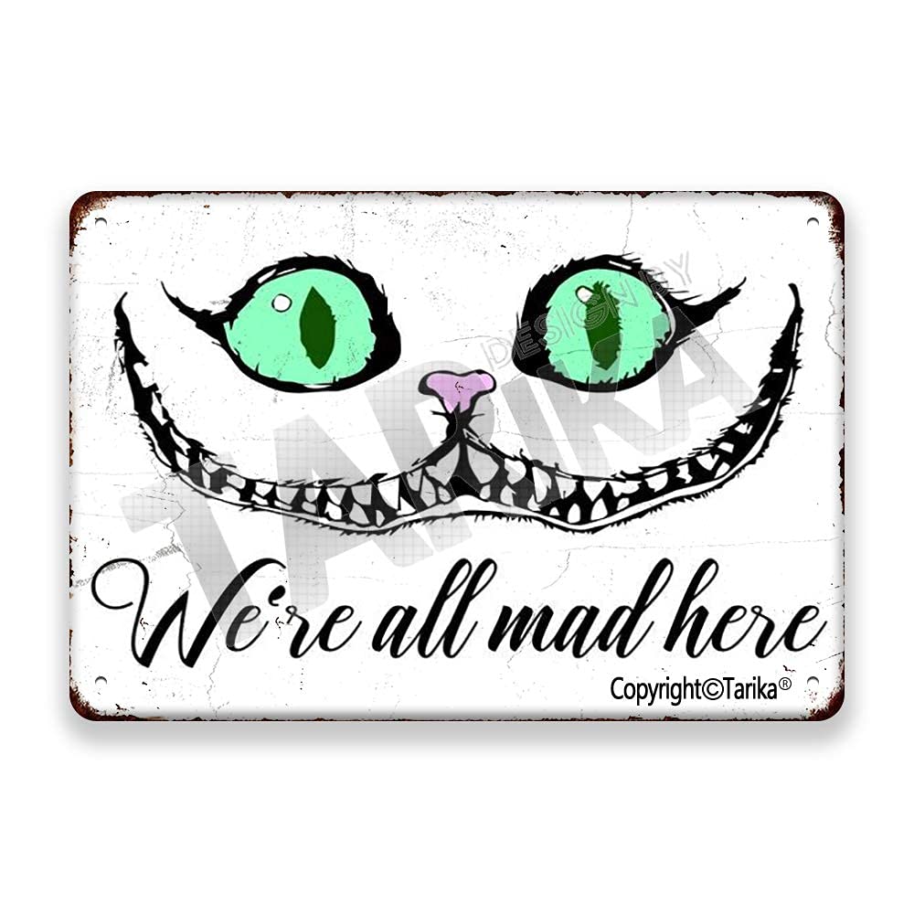 OSONA We're All Mad Here 8X12 Inch Vintage Look Iron Decoration Poster Sign for Home Kitchen Bathroom Farm Garden Garage Inspirational Quotes Wall Decor