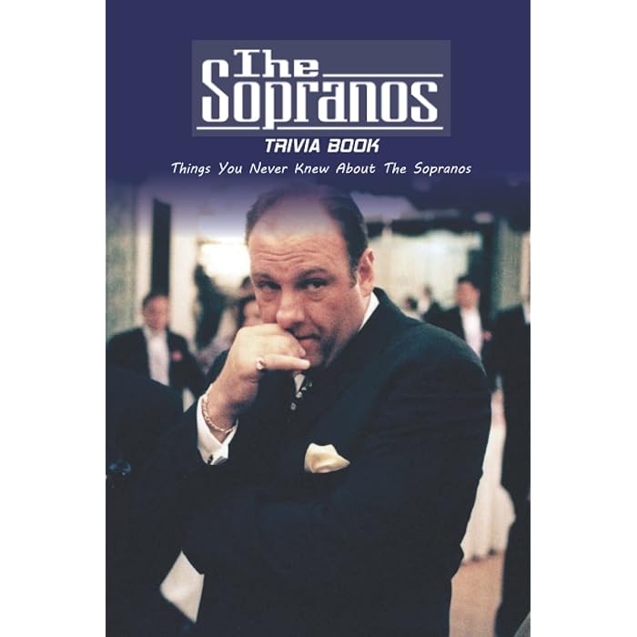 Buy The Sopranos Trivia Book Things You Never Knew About The Sopranos 
