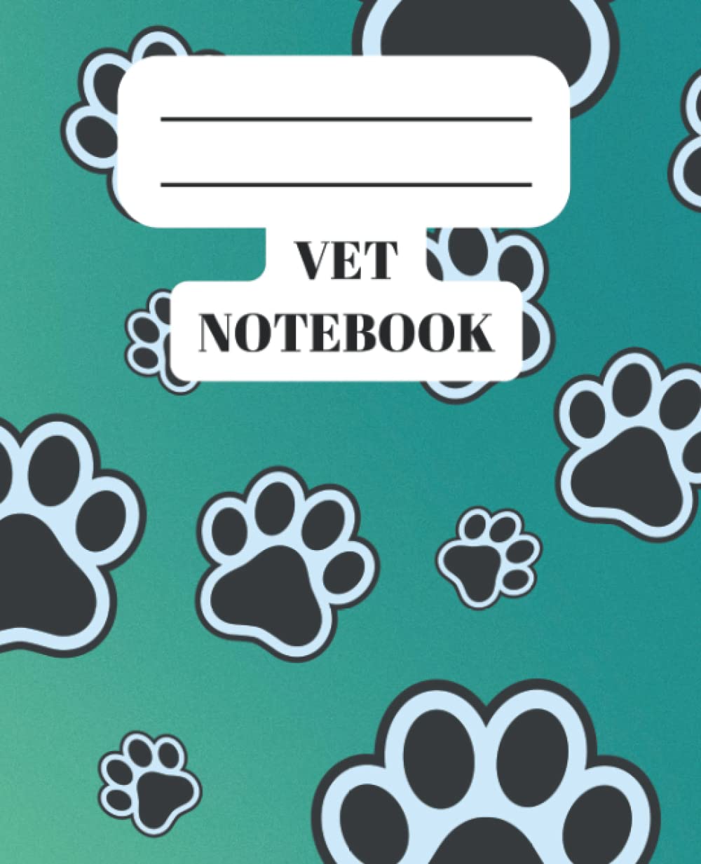 PET FOOTPRINT NOTEBOOK FOR ANIMAL LOVERS: TRAINEE VETGIFT STUDENTS AND TEACHERS