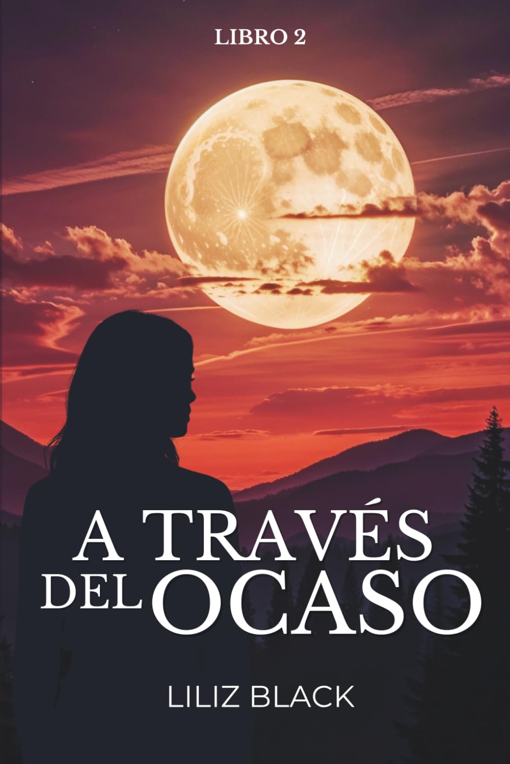 A Través del Ocaso (Bajo La Luna)