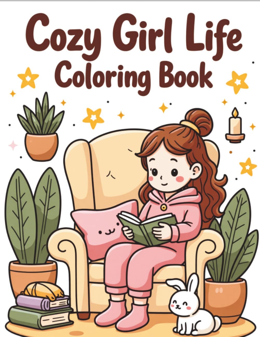 Cozy Girl Life Coloring Book: Cute Cozy Girl Moments, Autumn Vibes, Love Season Scenes and Relaxing Cozy Mom Life