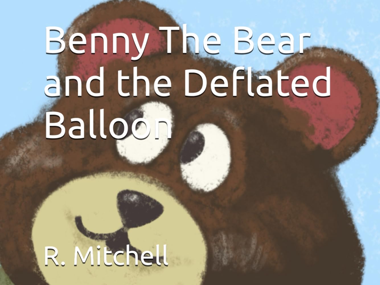 Benny The Bear and the Deflated Balloon