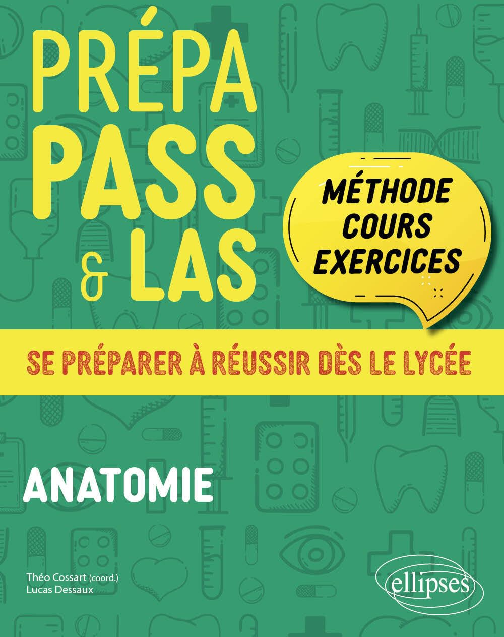 Prépa Pass & Las: Anatomie