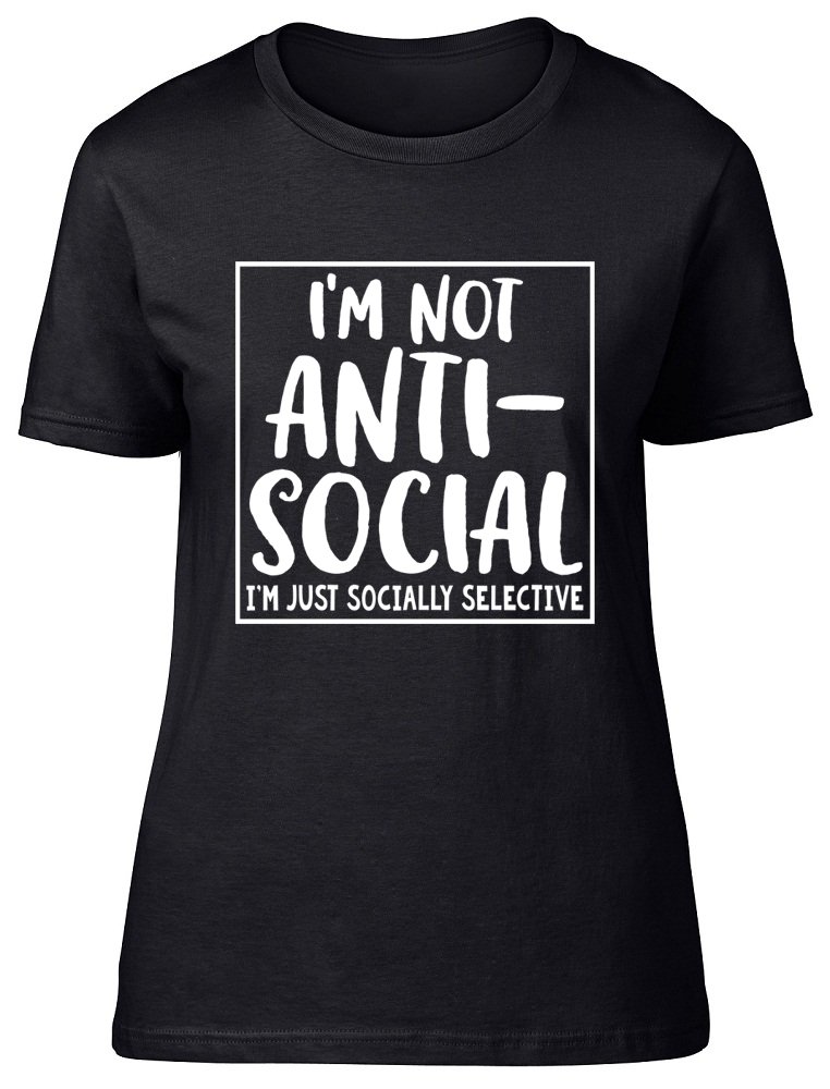 Shopagift Women's Black I'm Not Anti-Social I'm Just Socially Selective Funny Short Sleeve Fitted T-Shirt