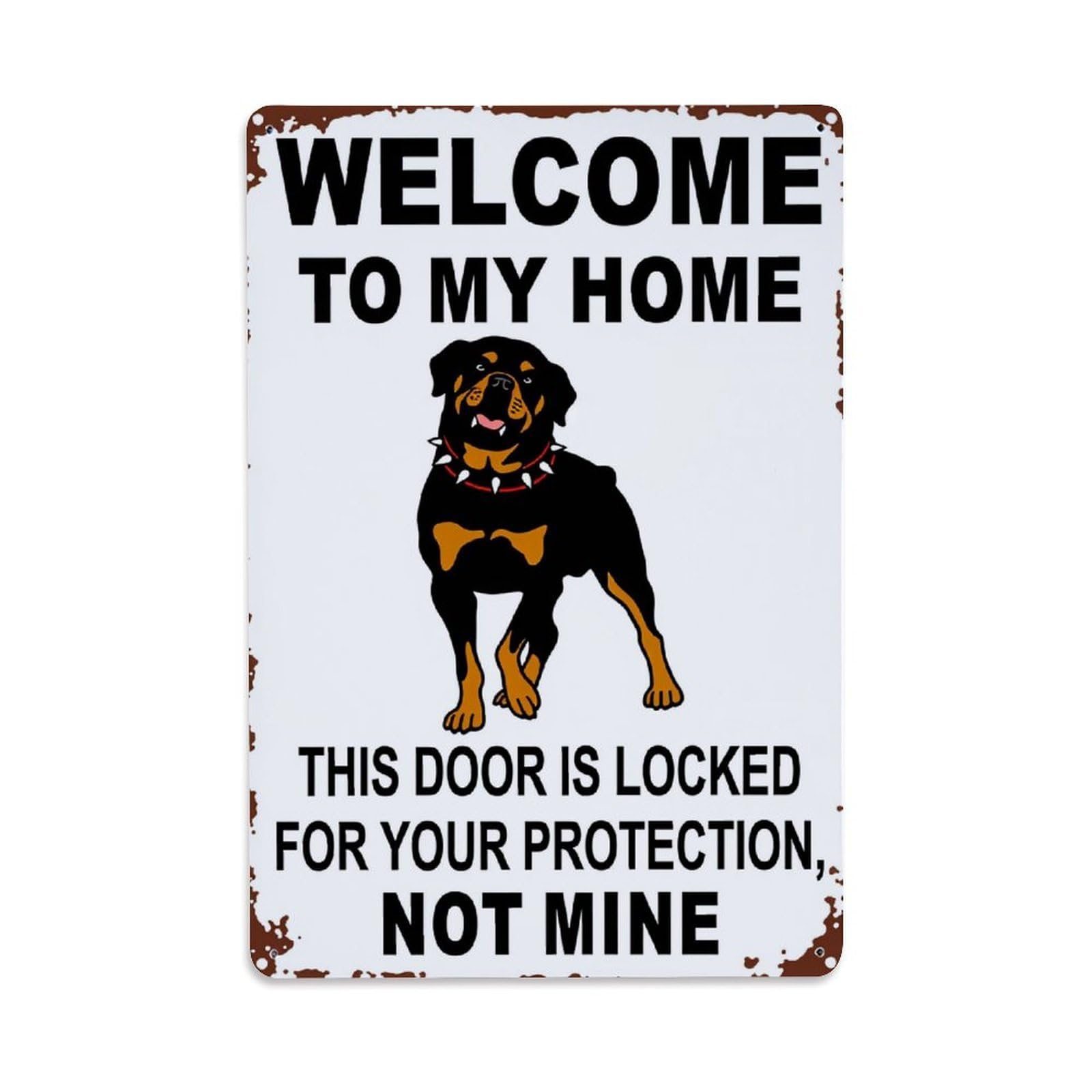 Lzwbntey Vintage Welcome To My Home Rottweiler Dog Sign Locked For Protection Metal Tin Sign Retro Wall Decor For Home Bar Garage Cafe, Indoor & Outdoor Decorative Metal Poster, 8X12 Inch