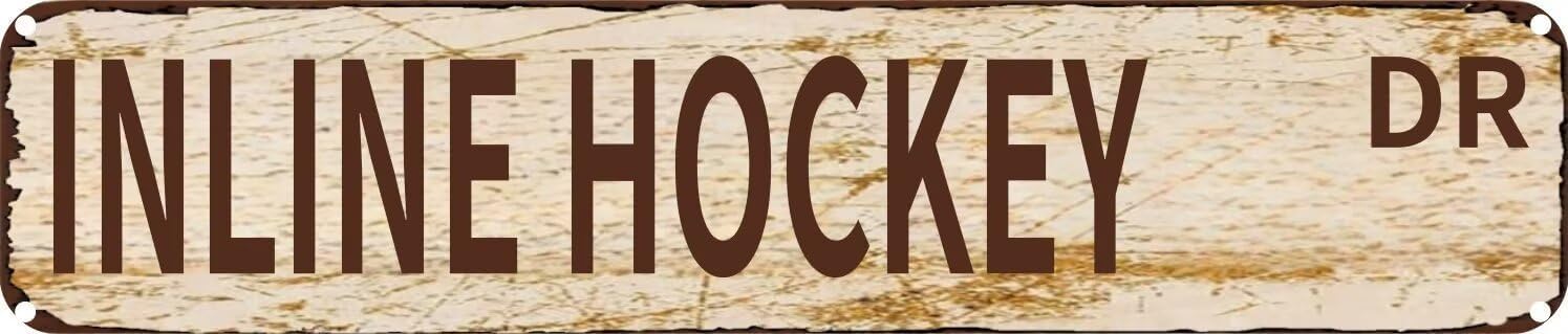 Vintage Tin Sign Retro Metal Wall Decor INLINE HOCKEY DR Rustic Aluminum Plaque for Home,Bar,Kitchen,Garage,Man Cave 4x16 Inch