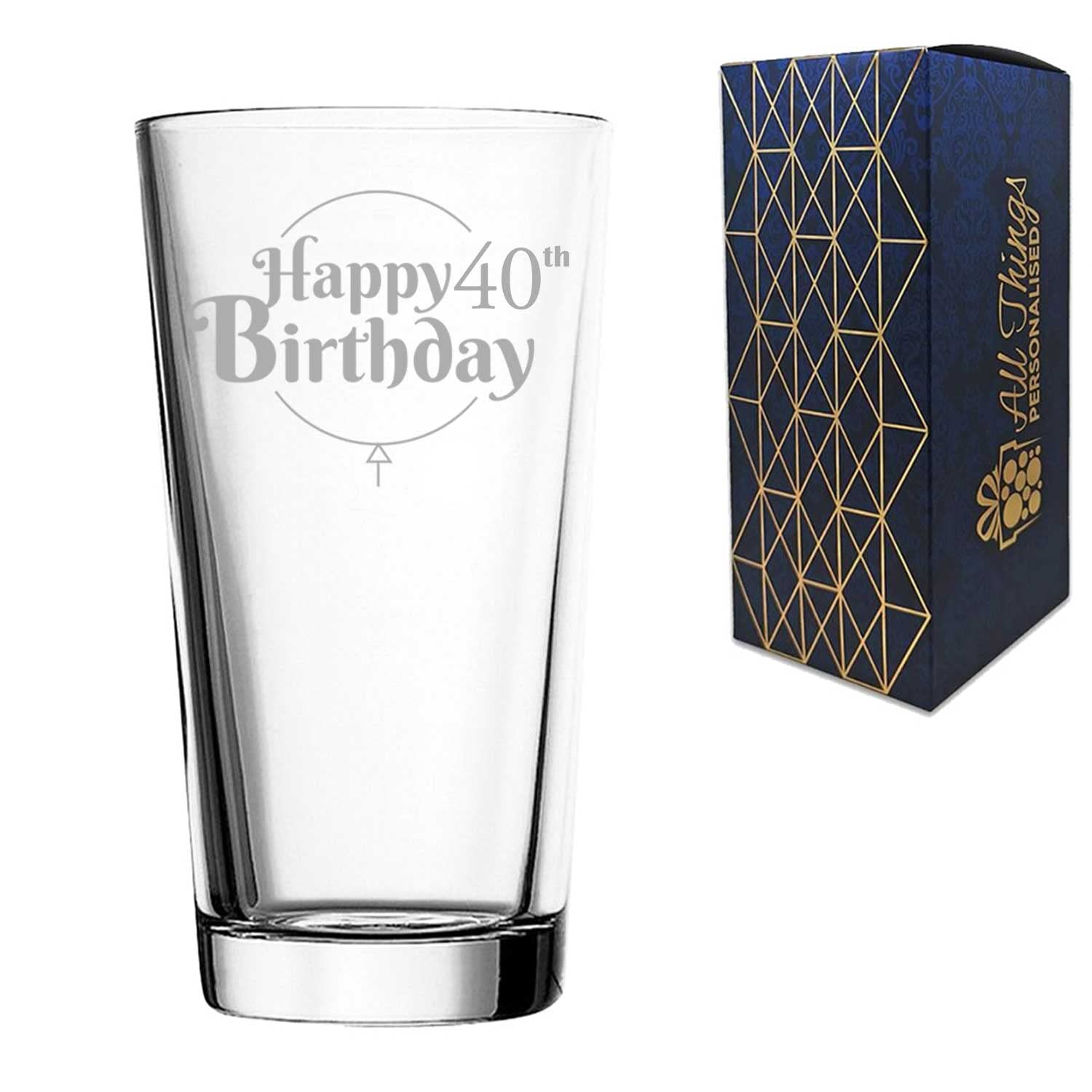 Verre à bière pour 40e anniversaire gravé, contenance 590 ml, coffret cadeau, motif ballon « Happy Birthday », cadeau pour lui ou elle, gravé au laser au Royaume-Uni