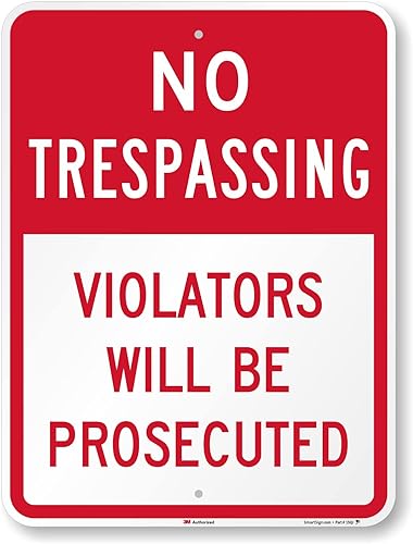 Miniatura 8 de SmartSign Letrero con texto en inglés "No Trespassing, Violators Will Be Prosecuted", aluminio reflectante de grado de ingeniero 3M de 18 x 24