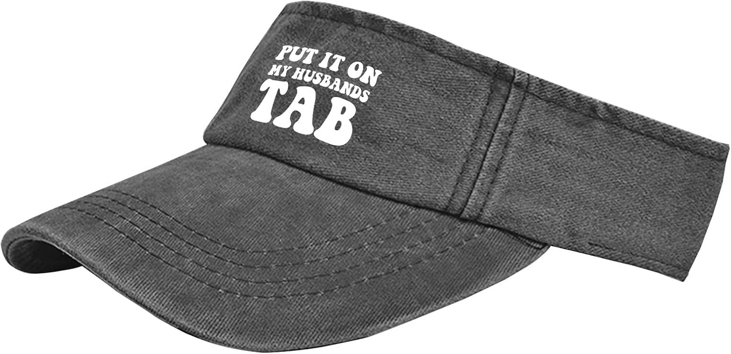 Put It On My Husbands Tab Caps Visors for Teens Sun Visor Funny Baseball Hat - Image 3