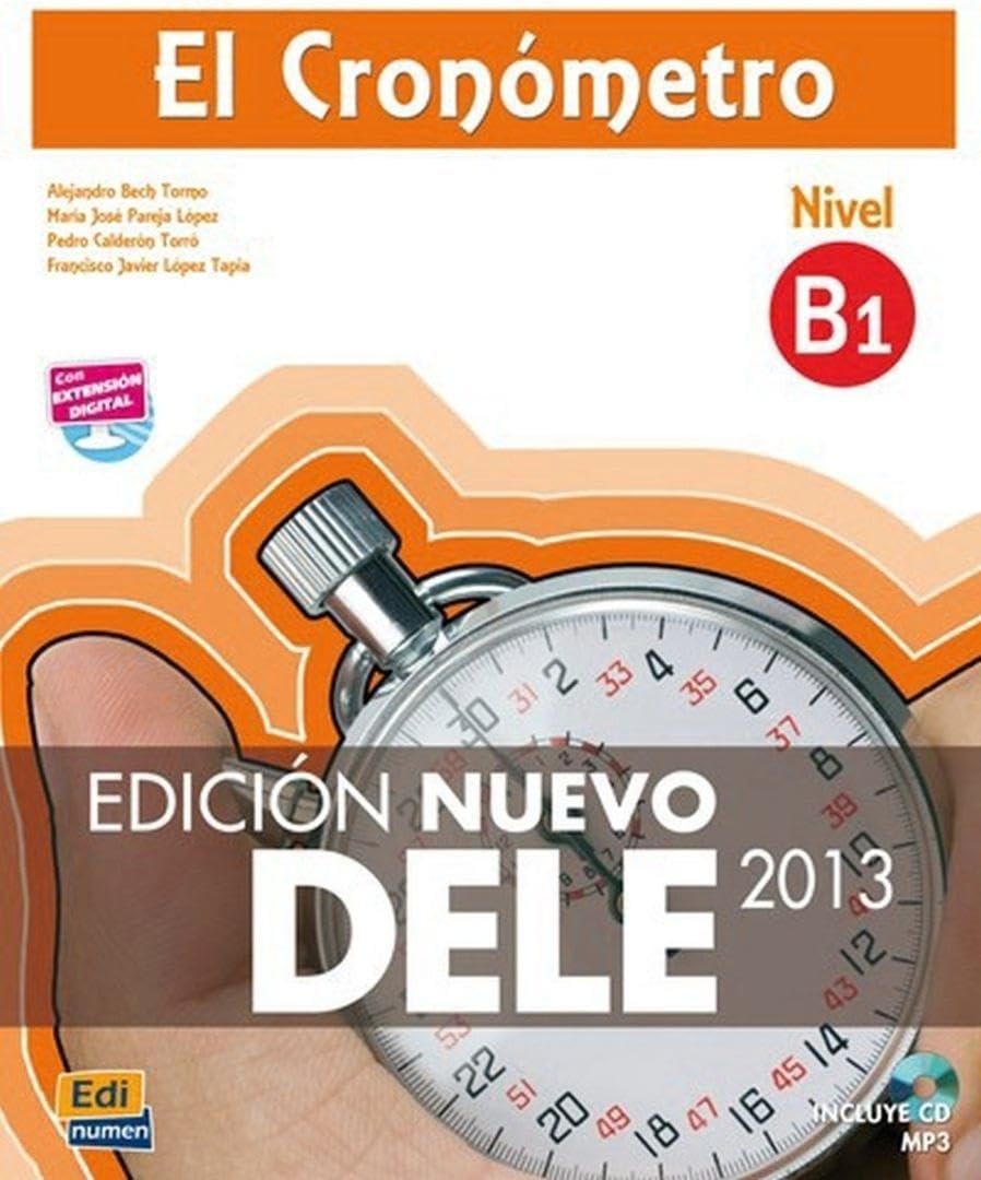 El Cronometro B1: Edicion Nuevo DELE: Book - Bech, Alejandro