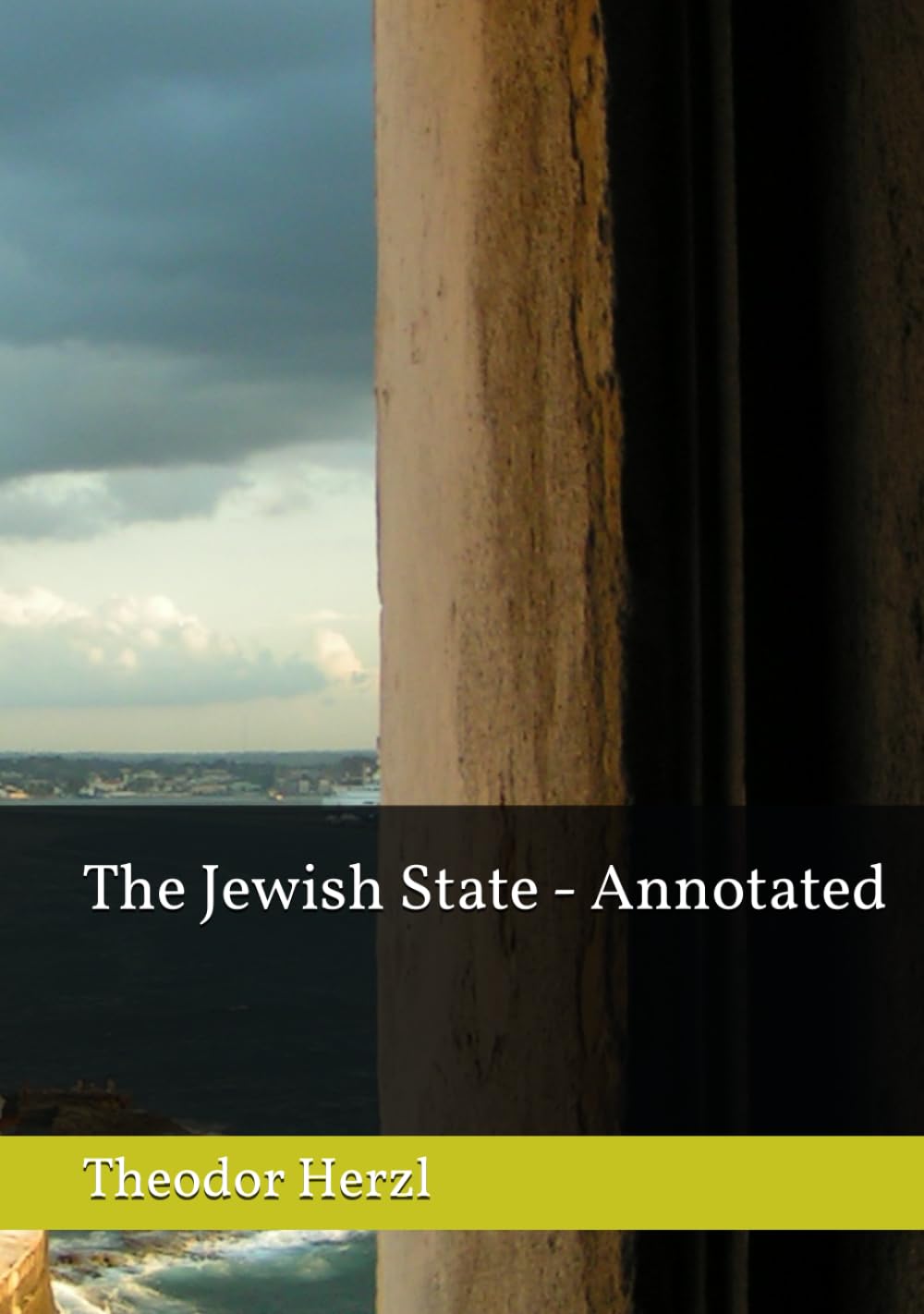 The Jewish State - Annotated