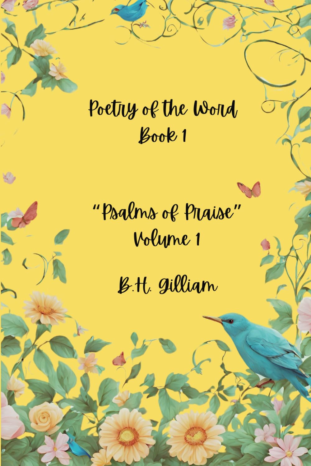 Poetry of the Word: Psalms of Praise