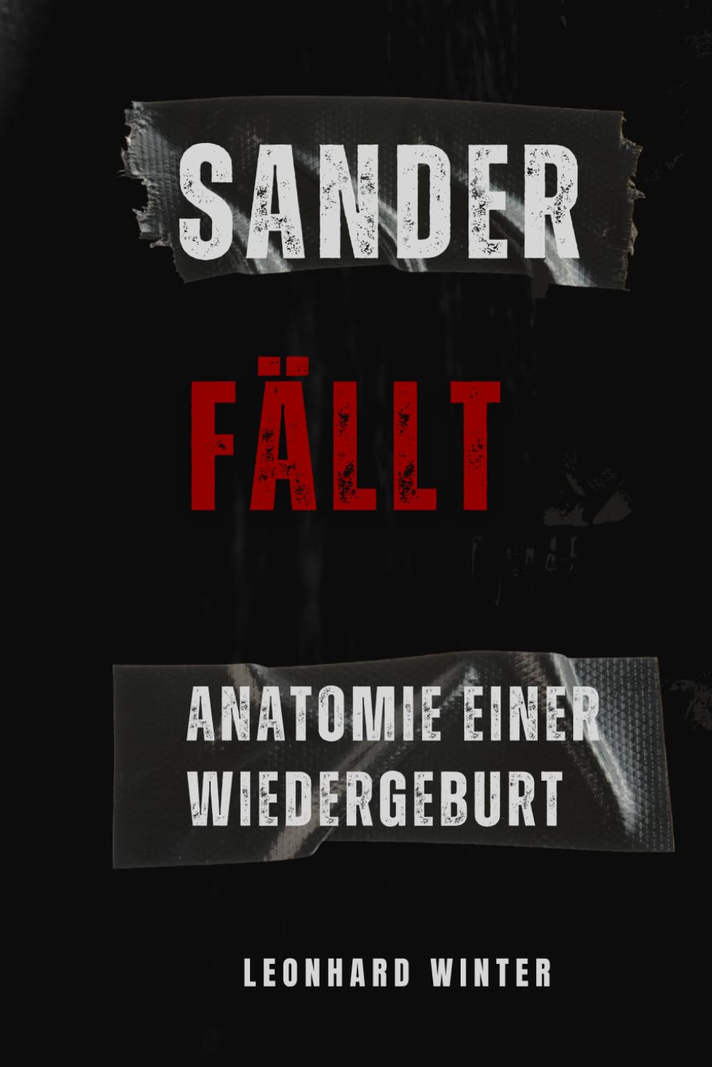 Sander fällt: Eine Wiedergeburt