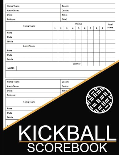 Kickball Scorebook: 100 Kickball Score Sheets, Kickball Score Keeping Book, Kickball Stats Book, Great Gift for Kickball Coach, Players, Large Print 8.5 x 11 inches