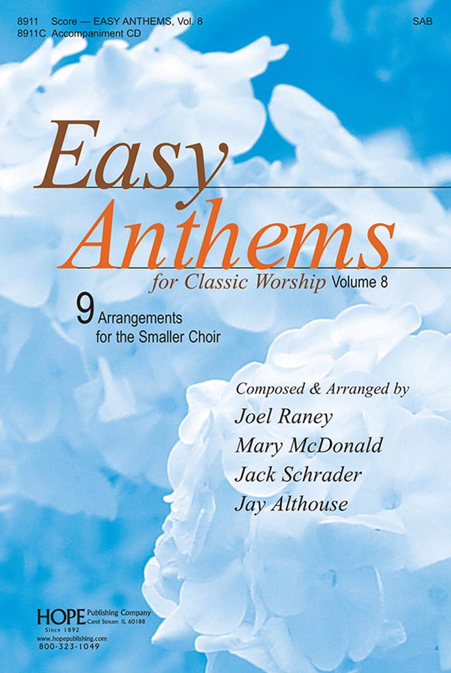 Easy Anthems VIII. Mixed Choir And Accomp.. Choral Score