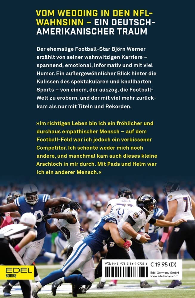 My American Football Dream: Die Autobiografie des deutschen NFL-Stars und TV-Experten