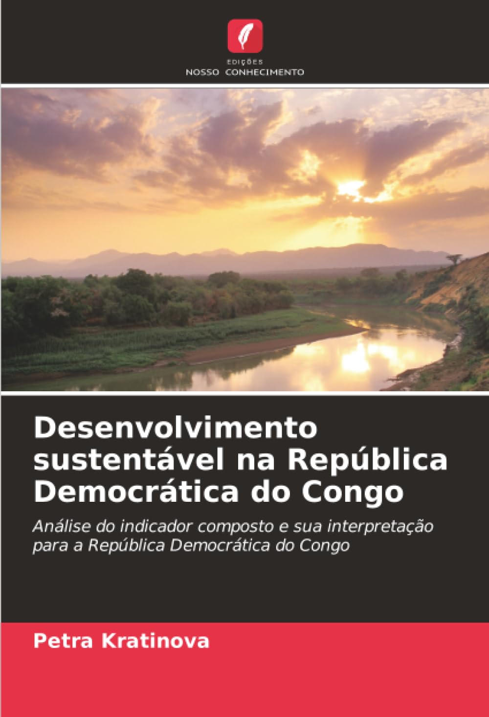 Desenvolvimento sustentável na República Democrática do Congo: Análise do indicador composto e sua interpretação para a República Democrática do Congo