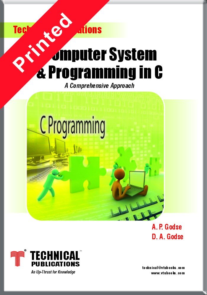 Computer System and Programming in C - A Conceptual Approach : A.P ...