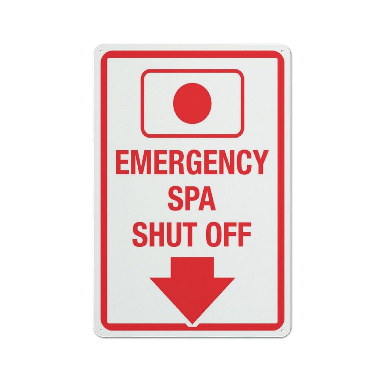 Emergency Spa Shut Off Sign, 8x12 Inch Rust-Free Aluminum Outdoor Metal Tin Sign for Home, Business, Yard