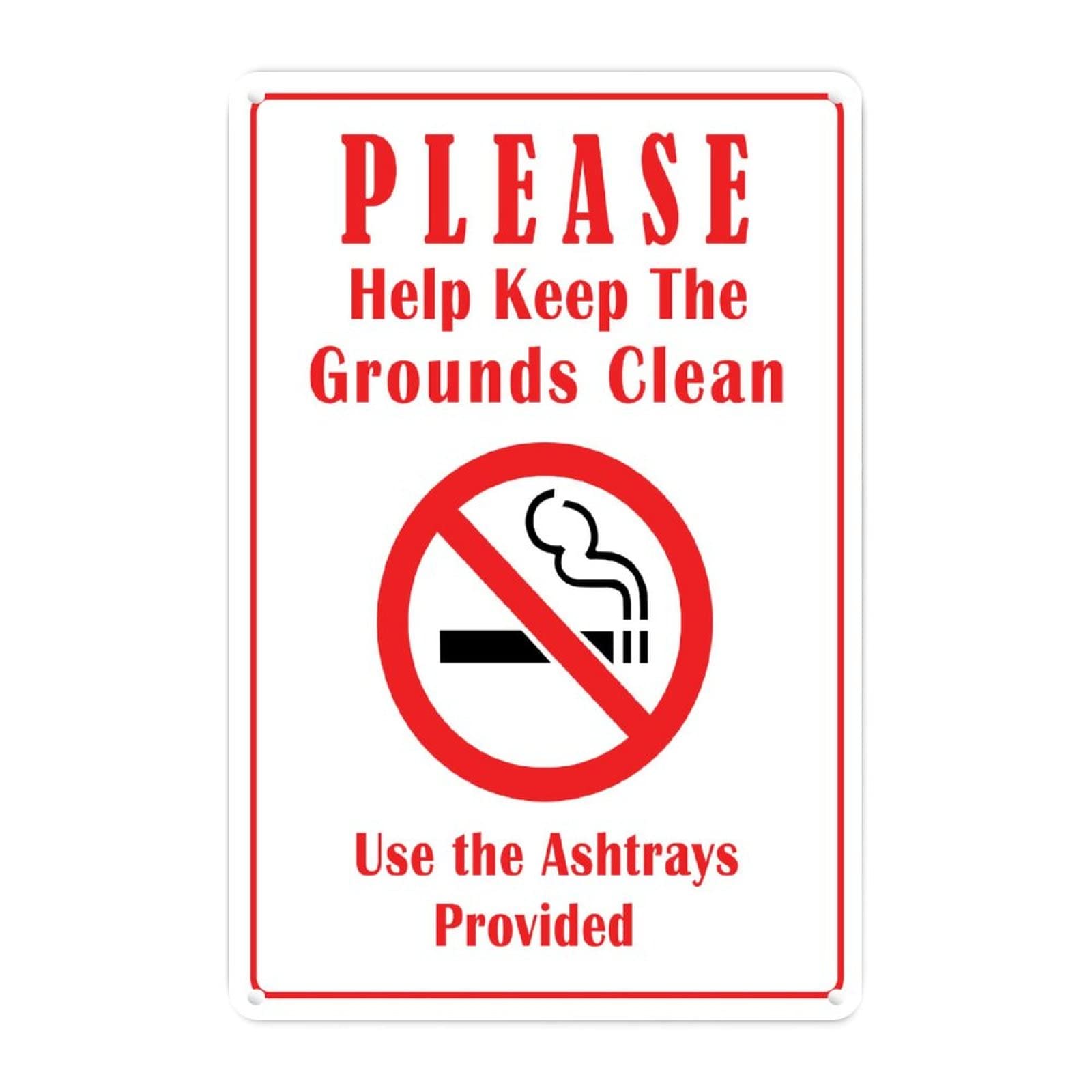 WoGuangis Please Help Keep The Grounds Clean Use The Ashtrays Provided Aluminum Sign Warning Sign Aluminum Porch Signs Security Warning Metal Sign for Yard Road Street Gate Fence 8x12in