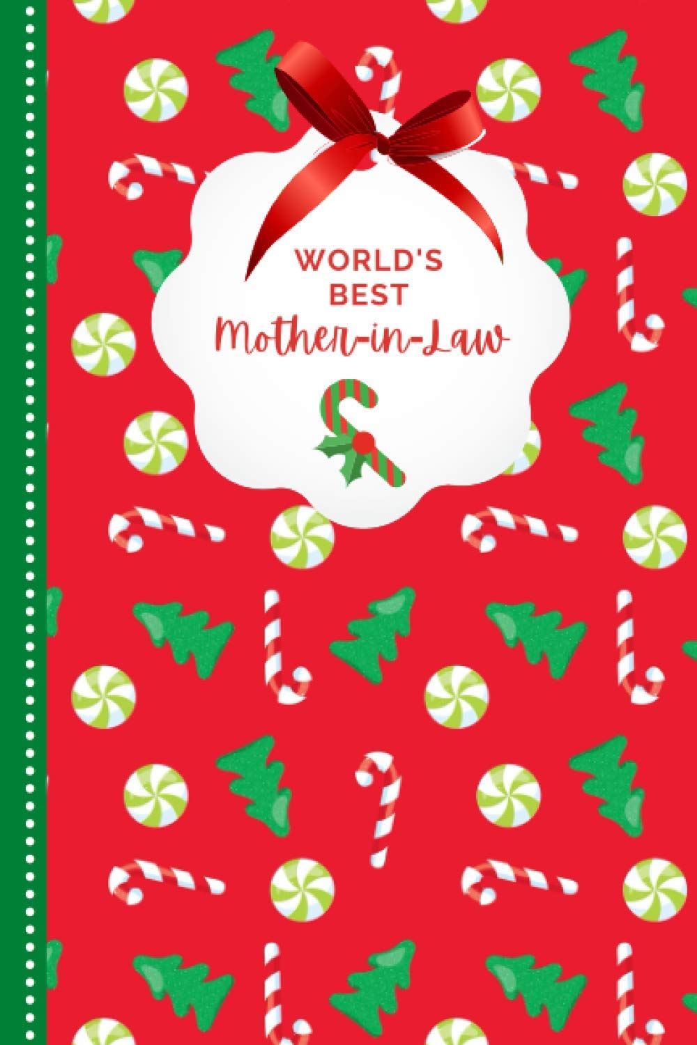 World’s Best Mother-In-Law: Candy Cane Tree Peppermint Pattern / Small 6x9 To Do List Notebook and Christmas Card Combo / Fun Gift or Stocking Stuffer for Mother in Law