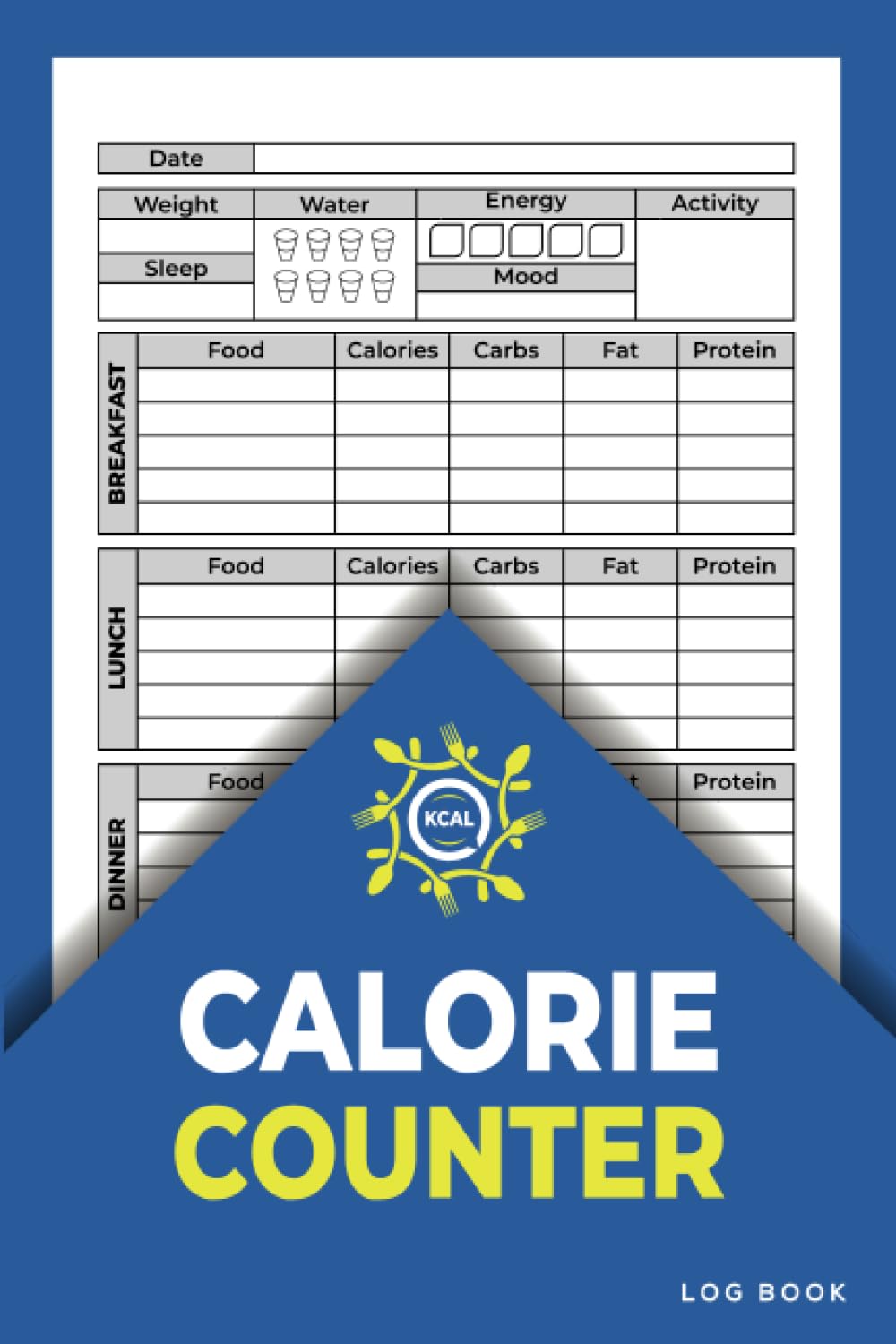 Calorie Counter Log Book: Daily Counting Food Diet journal & Tracking of Meals, Calories, Carbs, Fat, Protein | Nutrition Calorie Intake LogBook… Macro Nutrition Tracker Calorie Counter Log Book: Daily Counting Food Diet journal & Tracking of Meals, Calories, Carbs, Fat, Protein | Nutrition Calorie Intake LogBook… Macro Nutrition Tracker