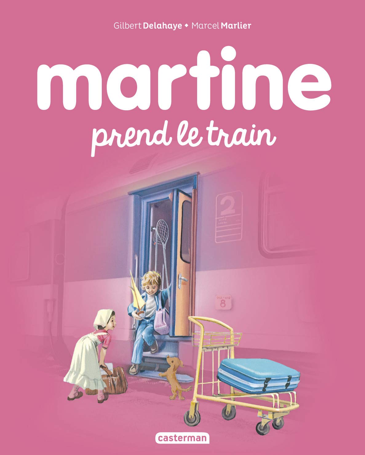 Les albums de Martine: Martine prend le train