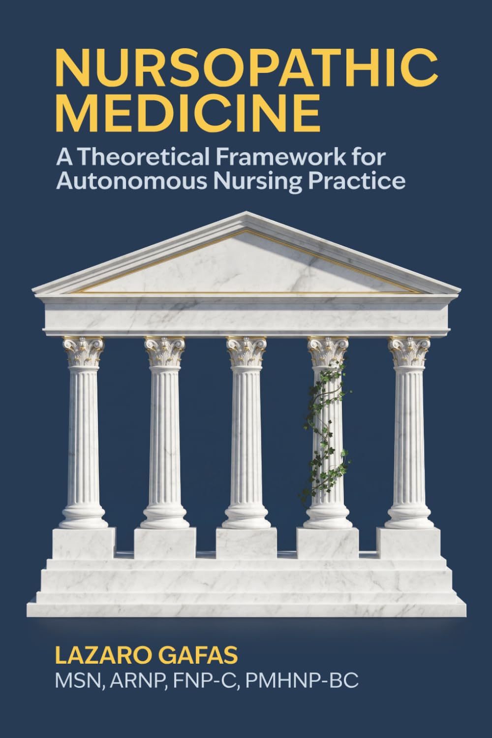 Nursopathic Medicine: A Theoretical Framework for Autonomous Nursing Practice