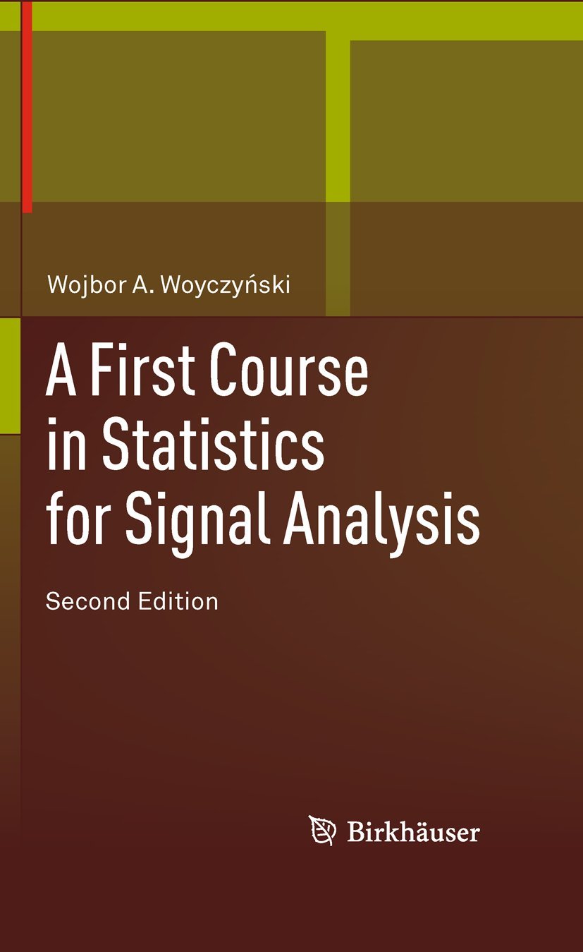 Buy A First Course in Statistics for Signal Analysis — BookShops.in