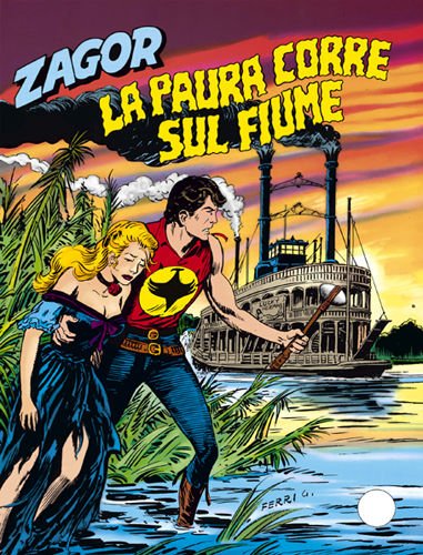 ZENITH GIGANTE ZAGOR N.421 - La paura corre sul fiume