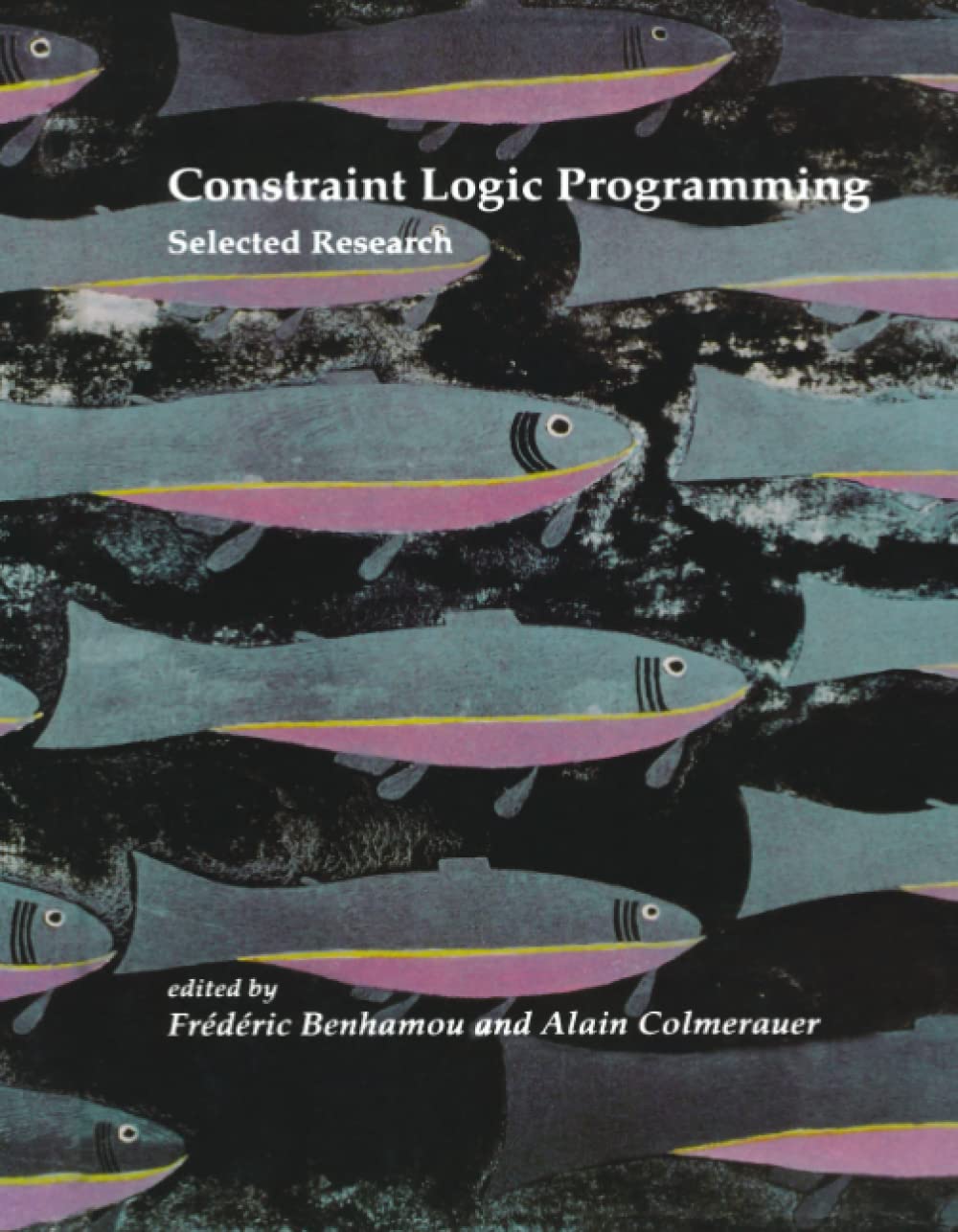 Constraint Logic Programming: Selected Research