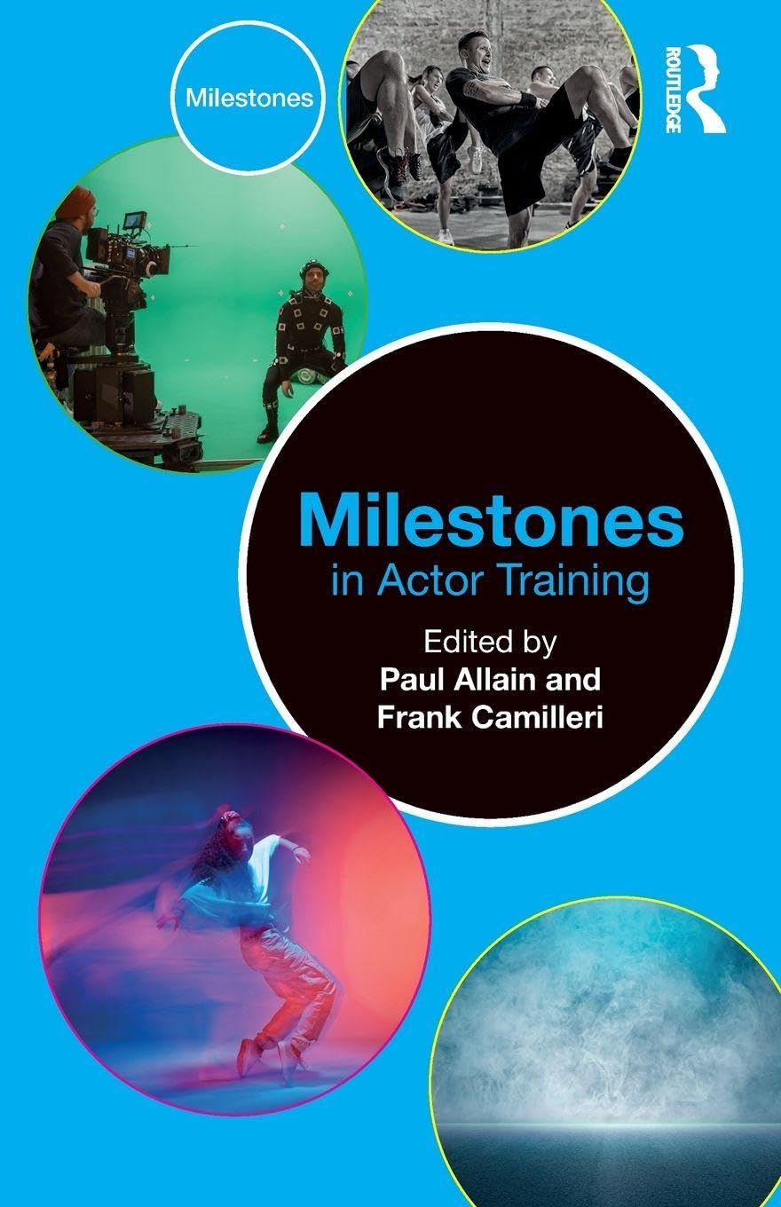Milestones in Actor Training - 9781032632353