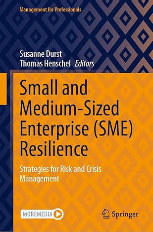 Small and Medium-Sized Enterprise (SME) Resilience: Strategies for Risk and Crisis Management (Management for Professionals)-Wow! eBook