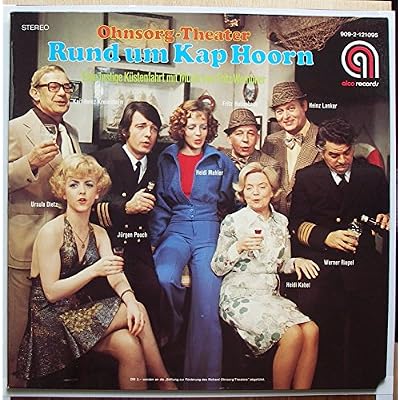 OHNSORG-THEATER / Rund um Kap Hoorn / Bildh&uuml;lle / ALCO RECORDS # 909-2-121095/ 9092121095 / Deutsche Pressung / 12" Vinyl Langspiel Schallplatte / Eine lustige K&uuml;stenfahrt mit Musik von Fritz Wempner / Karl-Heinz Kreienbaum / Fritz Hollenbeck / Heinz Lanker / Ursula Dietz / Heidi Mahler / J&uuml;rgen Pooch / Werner Riepel / Heidi Kabel /