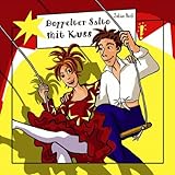  Doppelter Salto mit Kuss