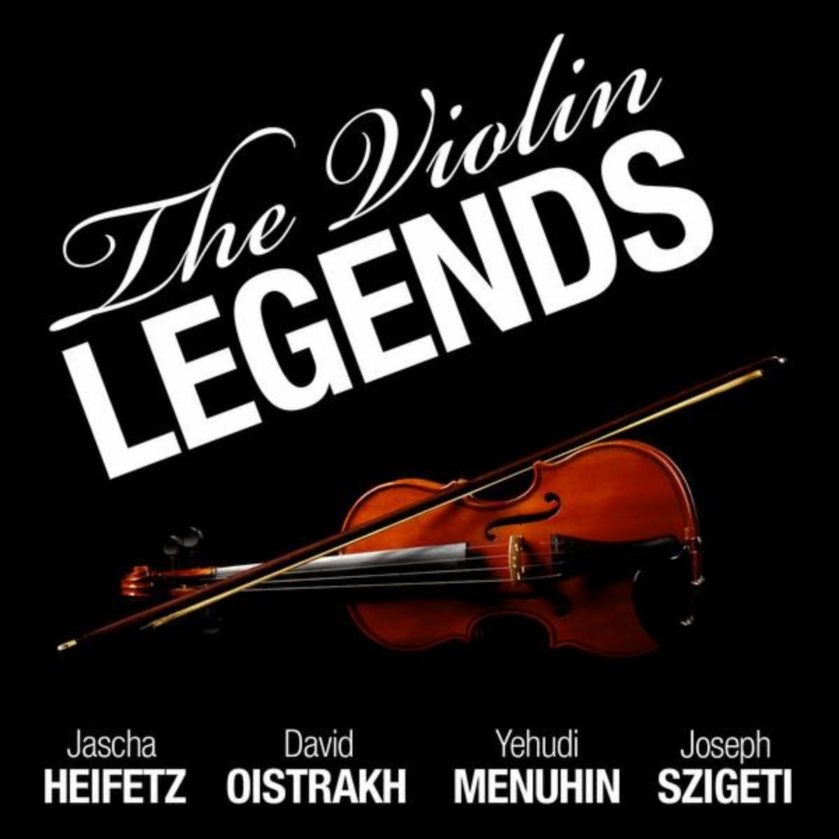Yehudi Menuhin & Joseph Szigeti & David Oistrakh & Jascha Heifetz