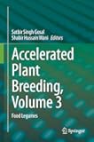 Accelerated Plant Breeding, Volume 3: Food Legumes
