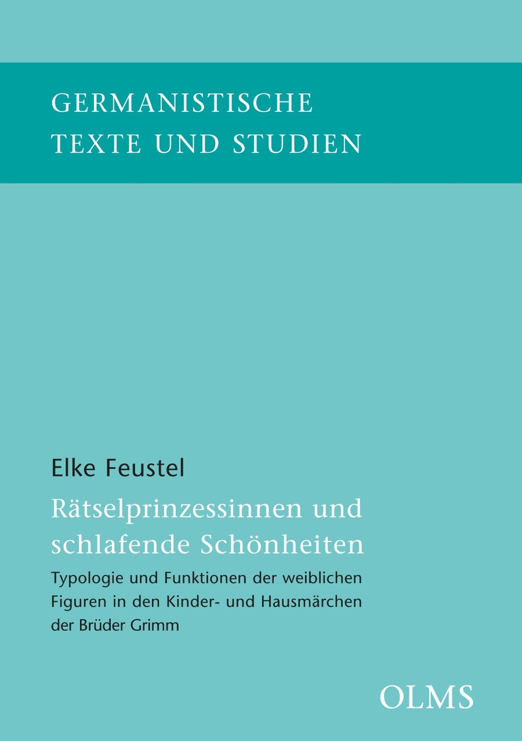 Contes de Grimm &eacute;tude universitaire de r&eacute;f&eacute;rence critique f&eacute;minine GTS 72