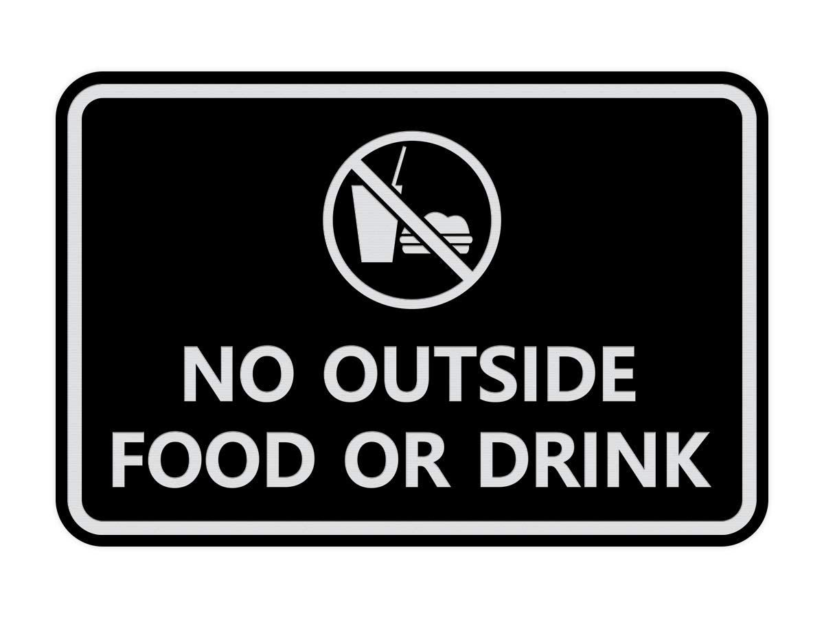 Signs ByLITA Classic Framed No Outside Food or Drink Sign (Black/Silver) - Medium