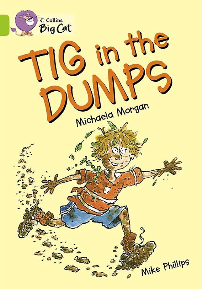 Tig in the Dumps: A humorous story about Tig’s prize-winning book day costume.