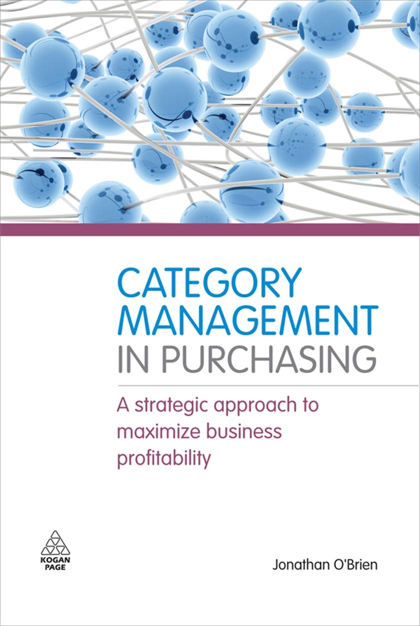 Category Management in Purchasing: A Strategic Approach to Maximize Business Profitability