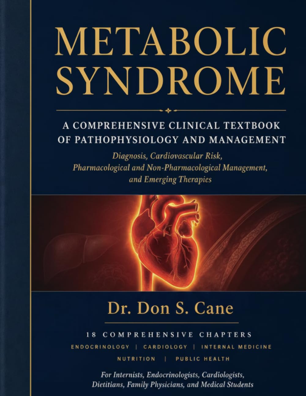 Metabolic Syndrome: A Comprehensive Clinical Textbook of Pathophysiology and Management