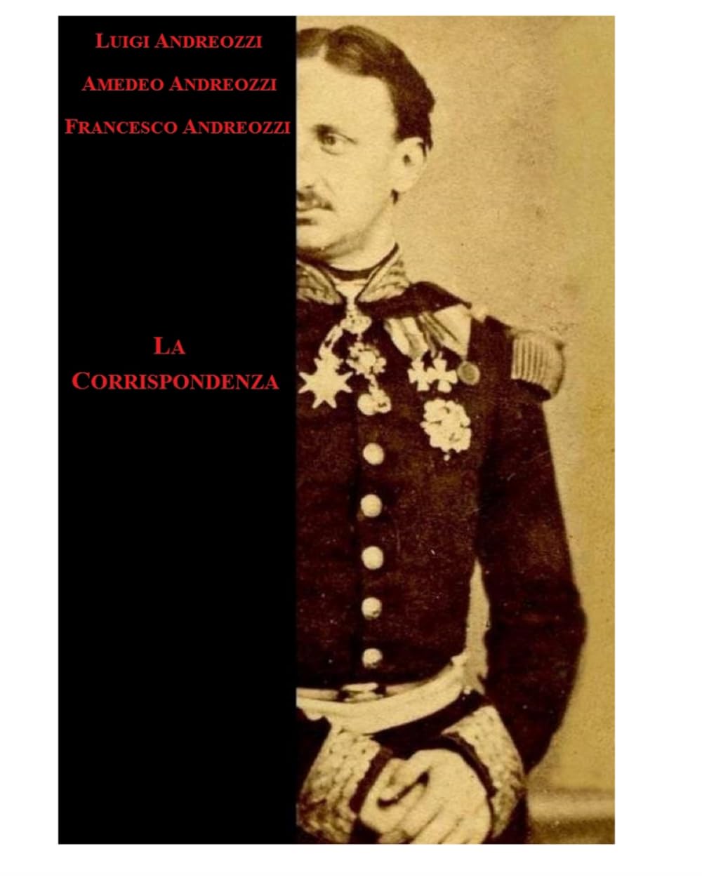 La corrispondenza di Re Francesco II